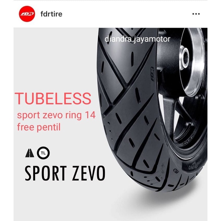 BAN FDR SPORT ZEVO SCOOTER MATIC TUBLESS ( 80/80 - 90/80 - 100/80 ) RING 14 FREE PENTIL ALL SCOOTER MATIC