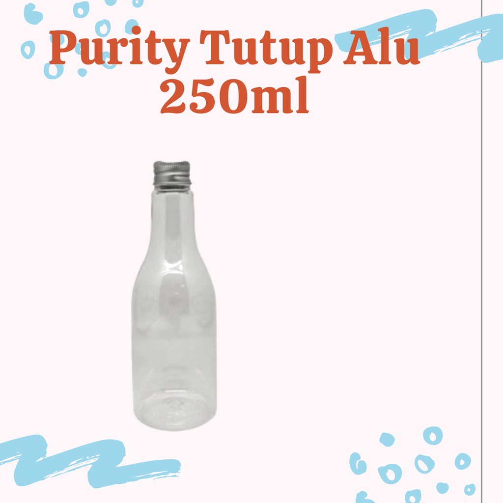 Botol Purity tutup alumunium 250ml