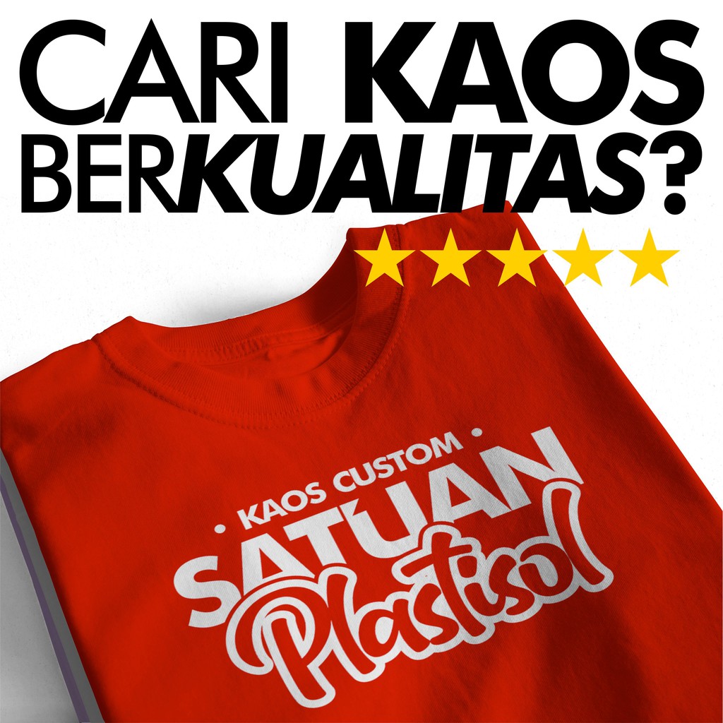 Sablon Plastisol Kaos Satuan Bandung