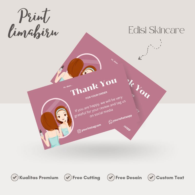 Thank You Card / Thanks Card Online Shop edisi Skincare (Minimal order 100pcs)