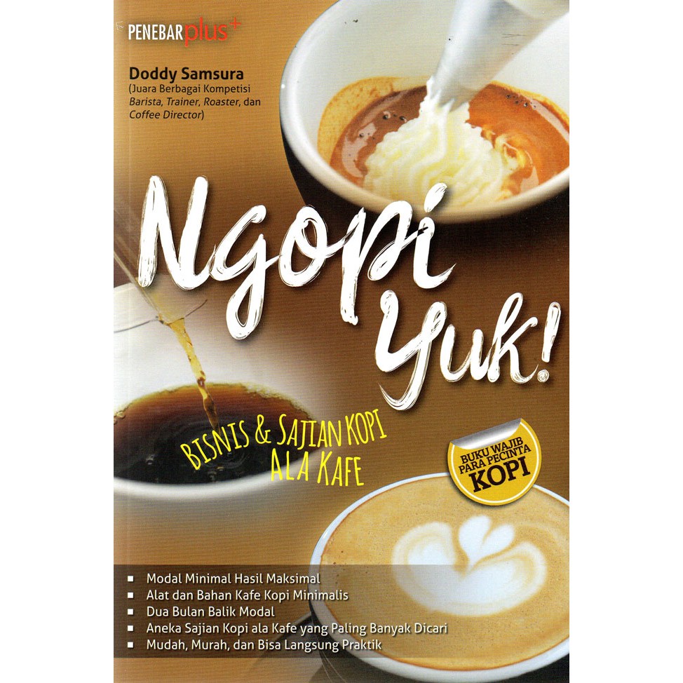 BUKU Ngopi Yuk Bisnis dan Sajian Kopi Ala Kafe