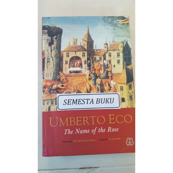 The Name of the Rose: Umberto Eco - Penerbit Bentang