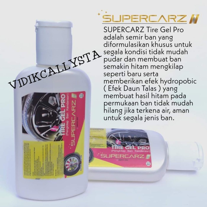 Semir ban motor dan Mobil Super kilap Penghitam Ban Supercarz Tire Gel