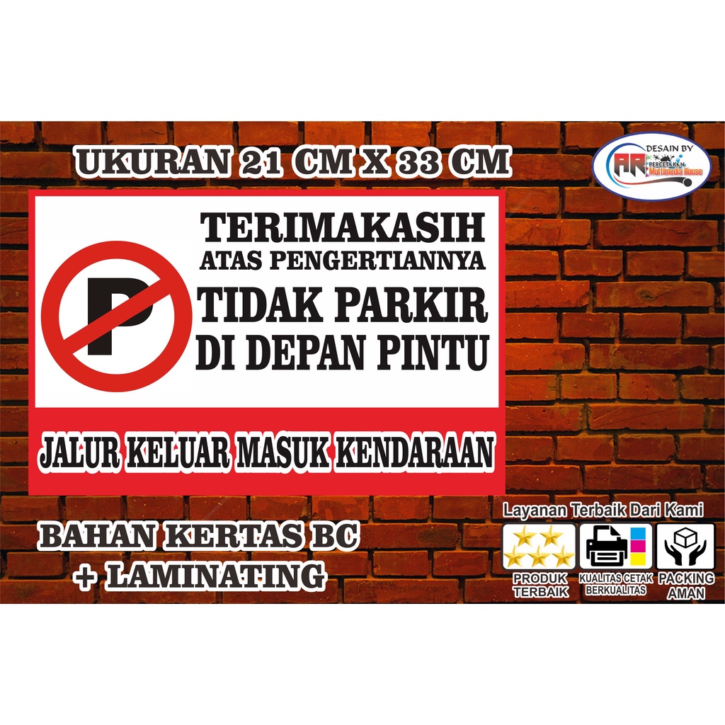 

PAPAN TERIMAKASIH TIDAK PARKIR DI AREA INI