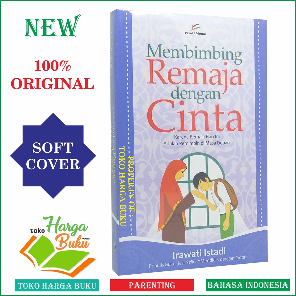 Foto Membimbing Remaja dengan Cinta - Penerbit Prou-U Media