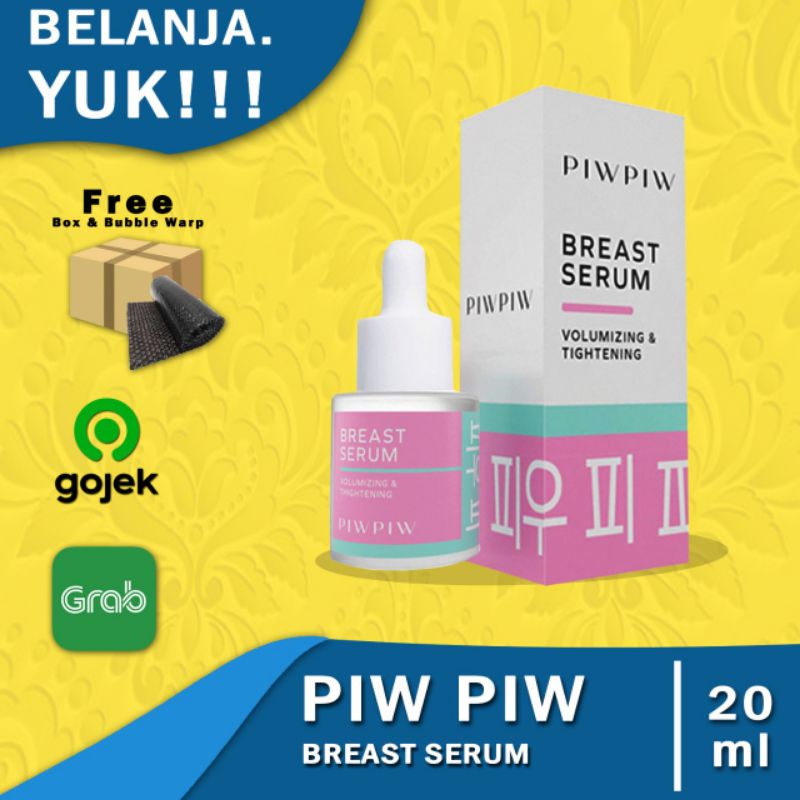 Piwpiw Breast Serum Pembesar, Pengencang dan Nutrisi untuk Payudara BPOM