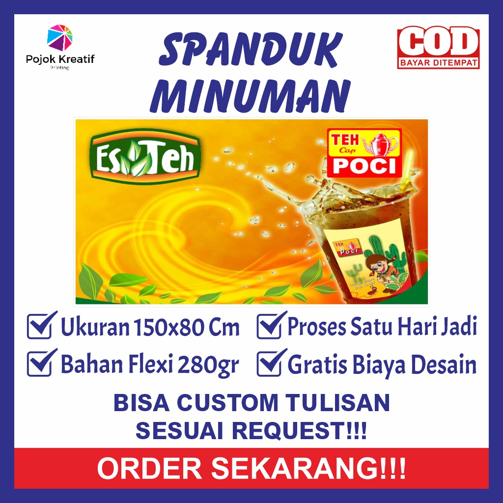 Spanduk Sepanduk Banner Baner Bener Backdrop Plang Usaha Jual Jualan Minum Minuman Es Teh Poci Segar