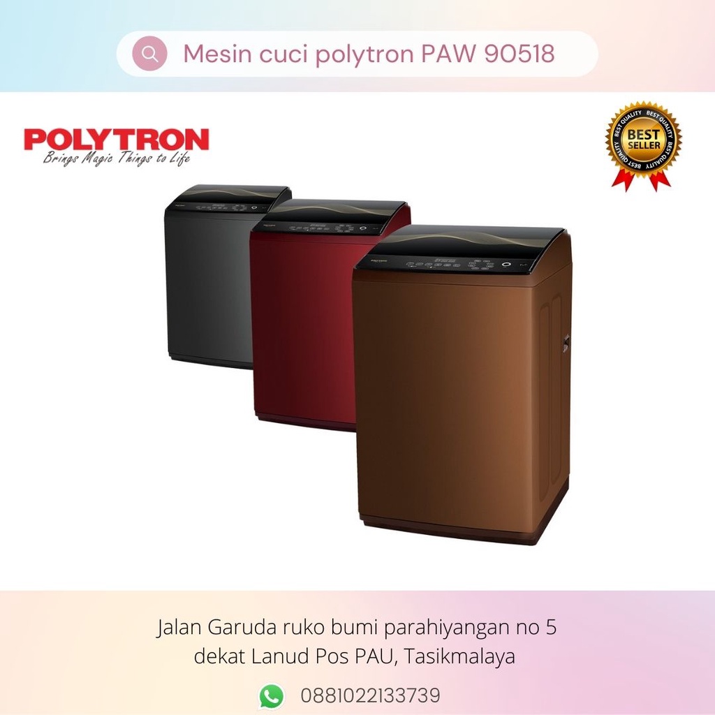 Mesin cuci polytron belleza PAW 90518 1 tabung