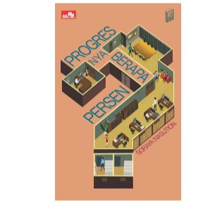 Citylite: Progresnya Berapa Persen?      SORAYA NASUTION