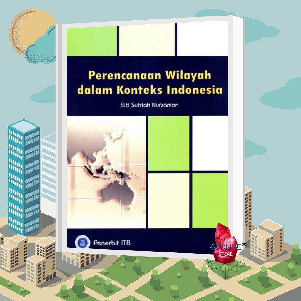 Jual Buku Planologi -PERENCANAAN WILAYAH DALAM KONTEKS INDONESIA- Buku ...