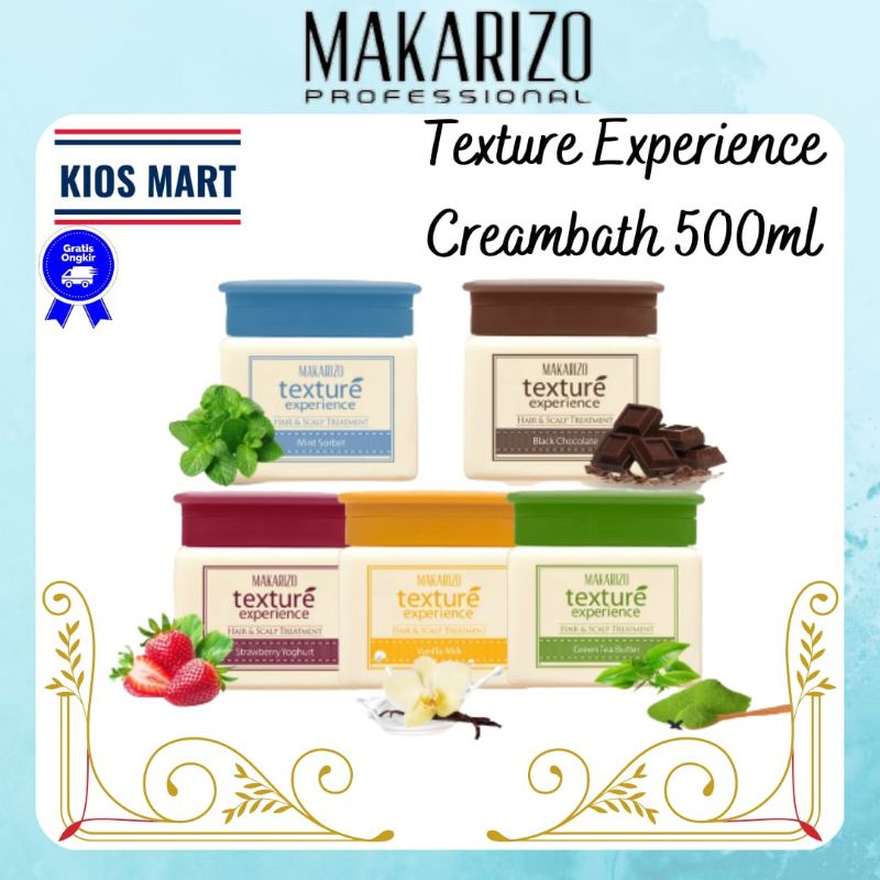 Makarizo Professional Texture Experience Creambath 500ml / Black Chocolate / Mint Sorbet / Vanilla Milk / Strawberry Yoghurt / Green Tea Butter