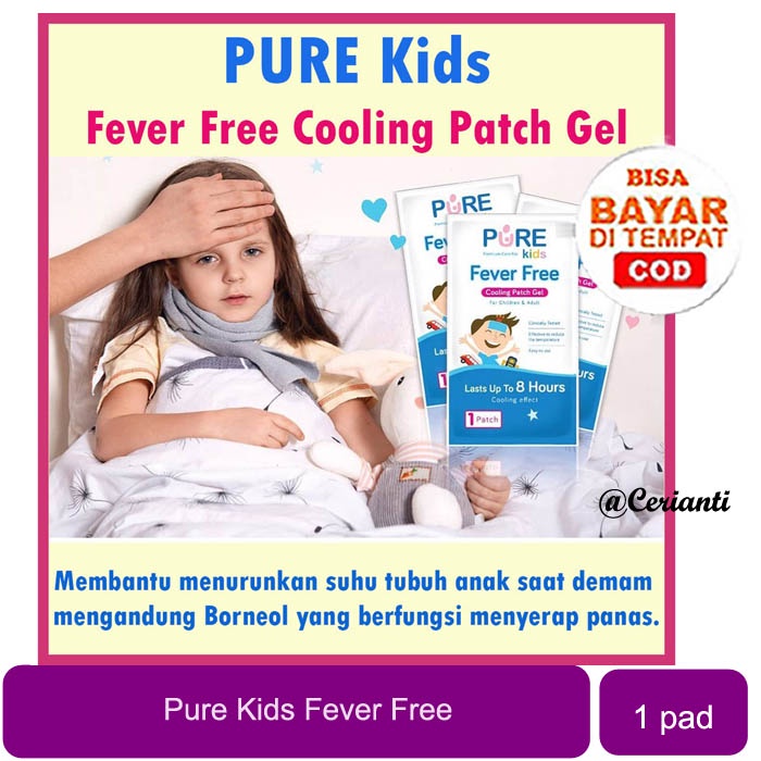 [PER 1 PATCH] Pure baby Obat Demam Anak / Bayi pure kids fever free | Pereda Demam Anak 1 patch_Cerianti