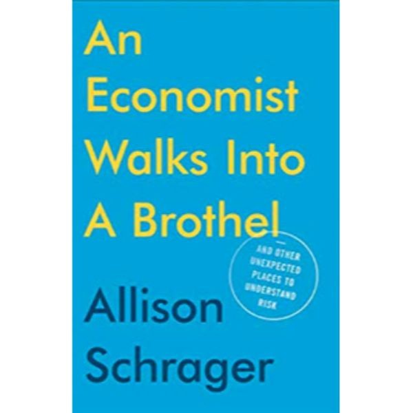 An Economist Walks Into A Brothel - 9780525542827