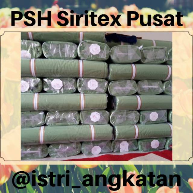 Bahan PSH Siritex Pusat