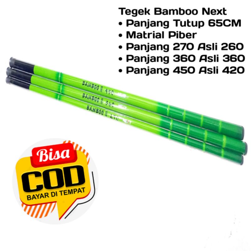 Joran tegek next bamboo 270 360 450 630 720