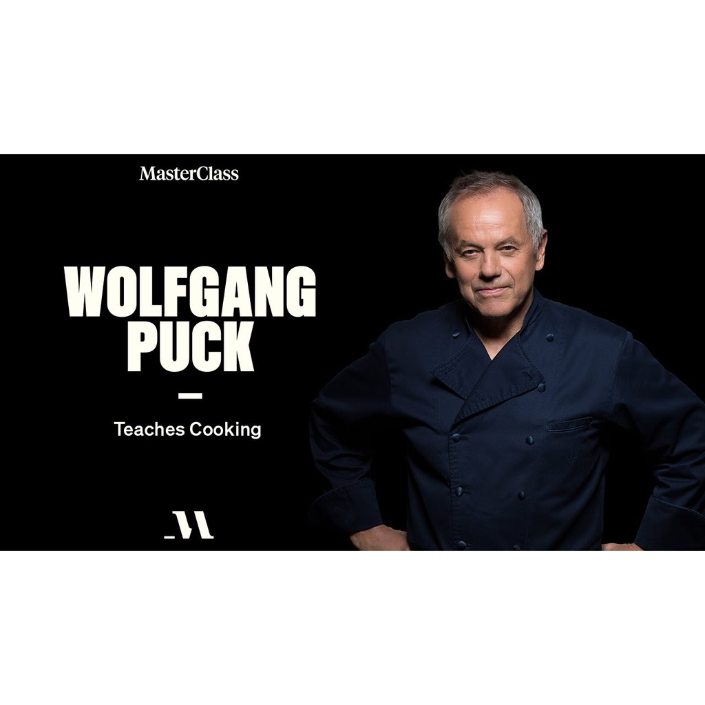 MasterClass Wolfgang Puck - Cooking Class VIDEO LIMITED EDITION