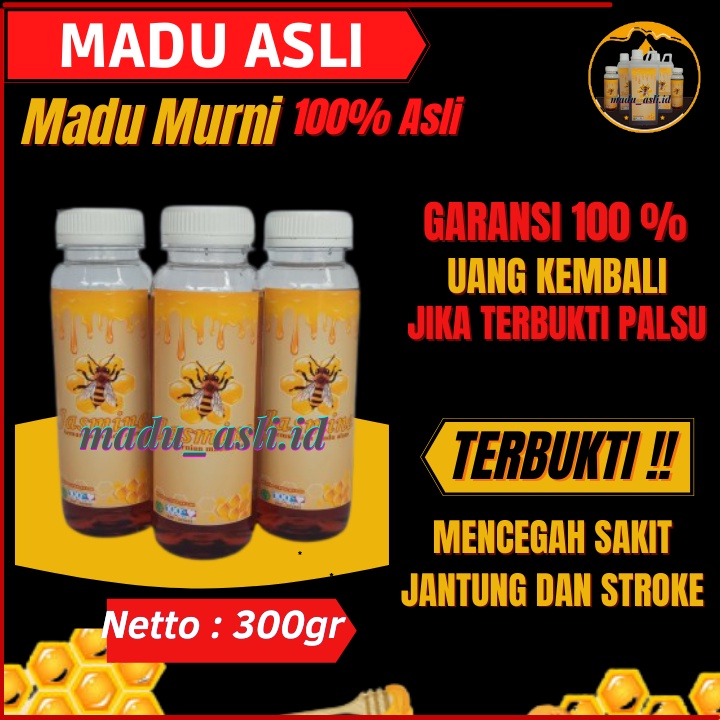 

Madu Asli Madu Murni Asli 100% Tanpa Campuran Madu Honey Hutan Nusantara Asli Sumbawa Madu Jasmin Multiflora Asli Dari Sarang Madu Herbal Untuk Lambung Berat 300gr / Label