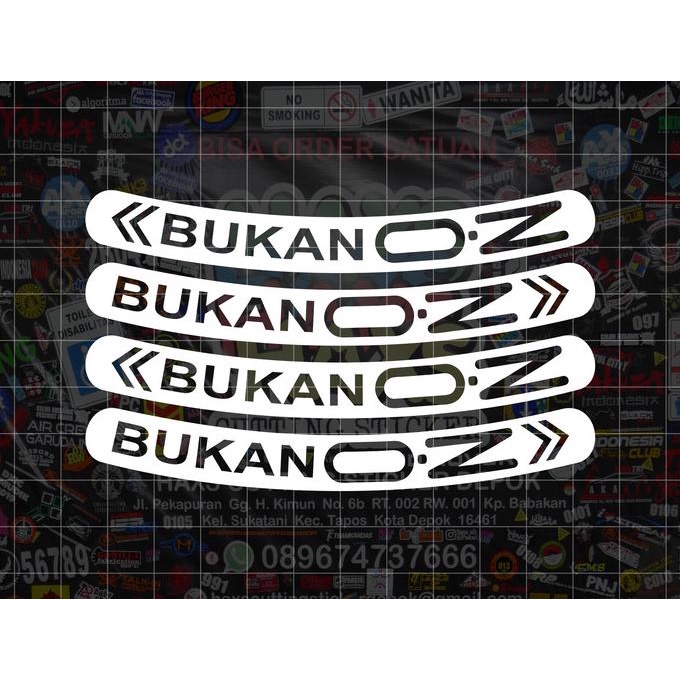 Cutting Sticker Bukan OZ Velg 1 Set (4 pcs) hax55 Diminati Banget