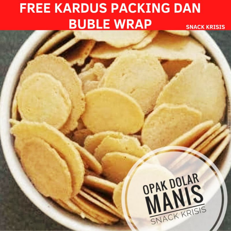 Opak dolar bulat / opak gulung manis enak renyah kemasan 250 gram free buble wrap