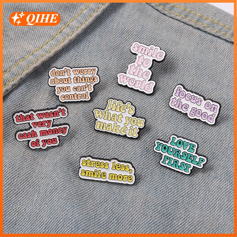 Life Quotes Enamel Pins Don't Worry Smile To World Inspirational Brooch Lapel Pin Badges Inspired Jewelry