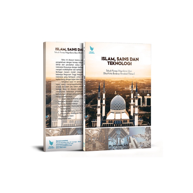 Islam, Sains dan Teknologi Analisis Pemikiran Armahedi Mahzar – Dr.Dhiauddin, M.Pd.I - LITNUS