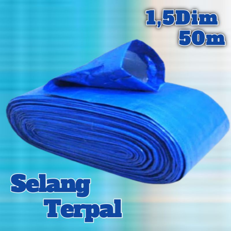 SELANG TERPAL PLASTIK 1,5DIM / SELANG SAWAH / SELANG PENGAIRAN JAGUNG /SELANG TERPAL PLASTIK 1,5INCI