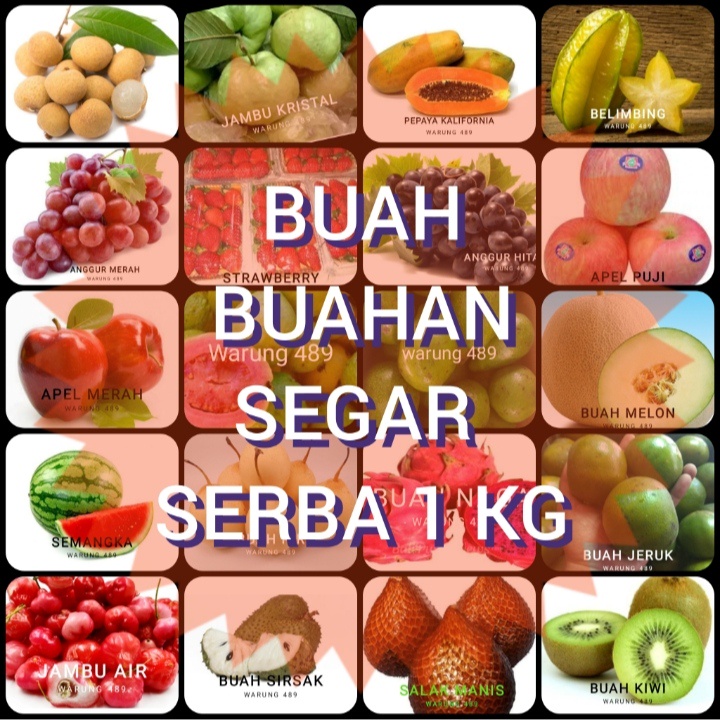 

BUAH BUAH SEGAR SERBA 1 KG