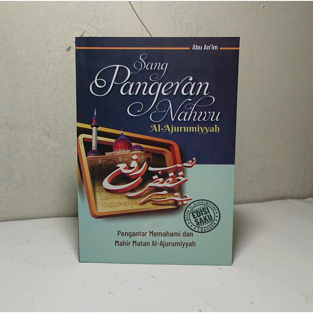 SANG PANGERAN NAHWU / SAKU [Baru] /terjemah kitab jrumiyyah