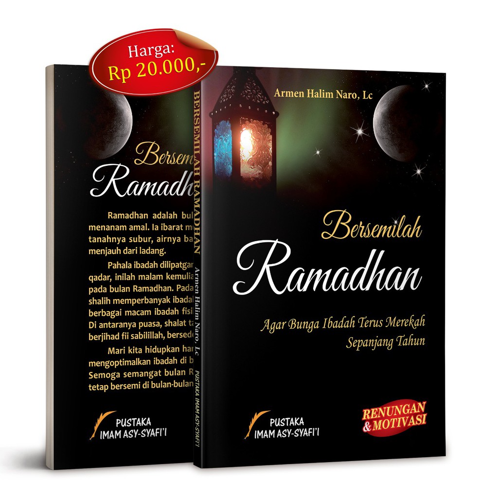 Bersemilah Ramadhan - Buku Renungan Dan Motivasi Di Bulan Ramadhan