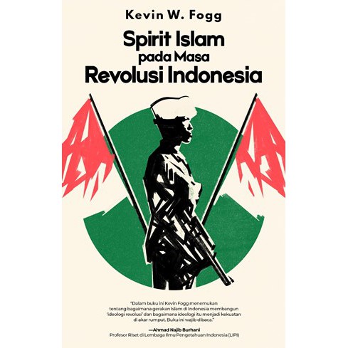 

BUKU SPIRIT ISLAM PADA MASA REVOLUSI INDONESIA