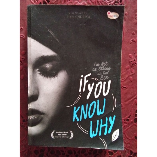 

Novel IF YOU KNOW WHY (Indriya) | Book 1