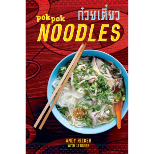 POK POK Noodles - 9781607747758