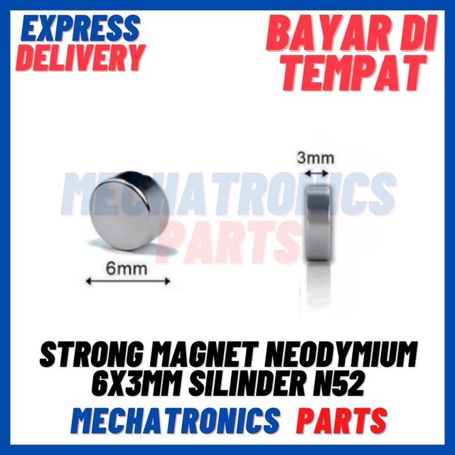 STRONG MAGNET NEODYMIUM 6x3mm SILINDER DIAMETER 6 TEBAL 3 mm N52
