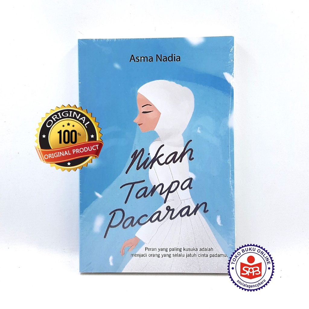 Jual Nikah Tanpa Pacaran Asma Nadia Shopee Indonesia 0881