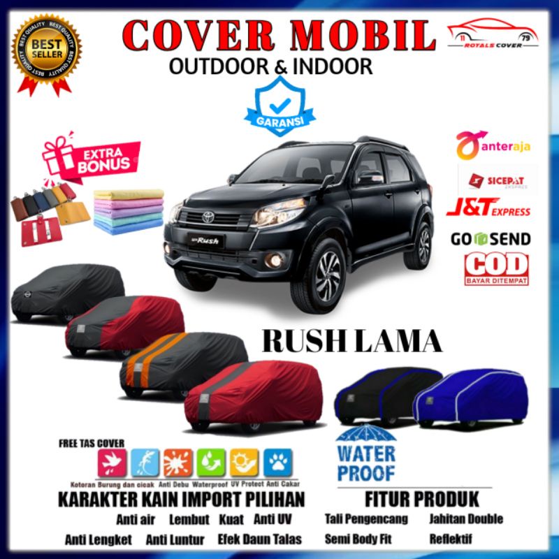 Cover Mobil Rush Lama Sarung Toyota Rush Selimut Mantol Pelindung Tutup Mantol Anti Air Waterproof