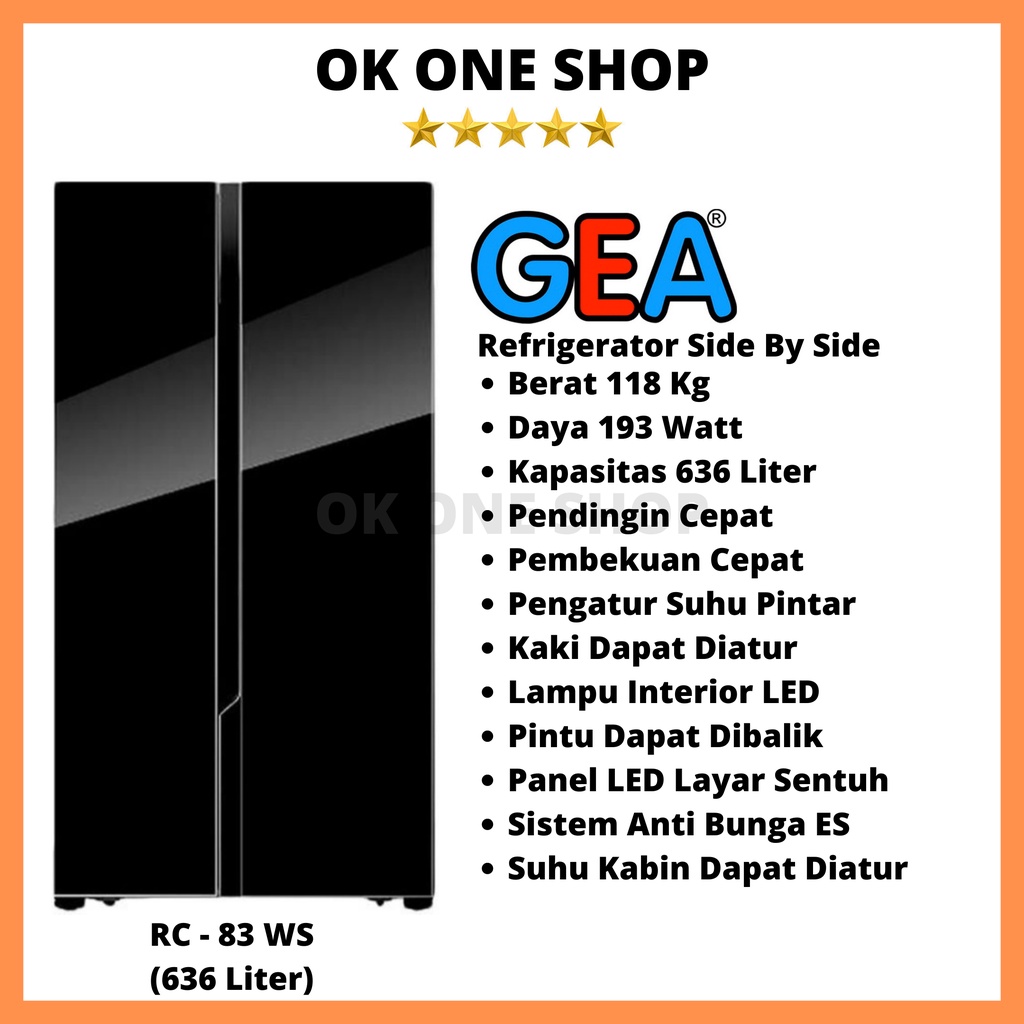 GEA Kulkas Side By Side RC-83WS (Pintu Menyamping)