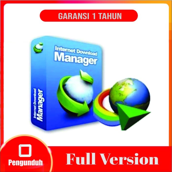 APLIKASI  IDM Internet Download Manager Full Version  TERBARU