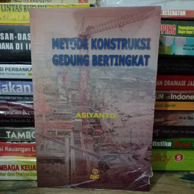 Metode Konstruksi Gedung Bertingkat