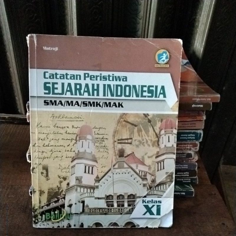 SEJARAH INDONESIA KELAS 11 SMA