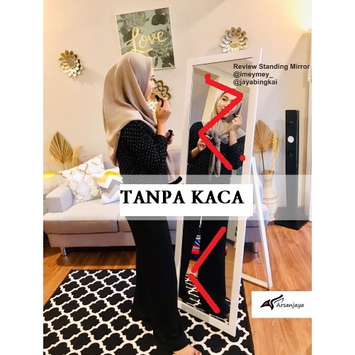 [ STANDING MIRROR ] FULL BODY RANGKA TANPA CERMIN