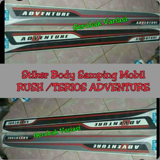 Stiker Body Samping Mobil Rush /Terios ADVENTURE