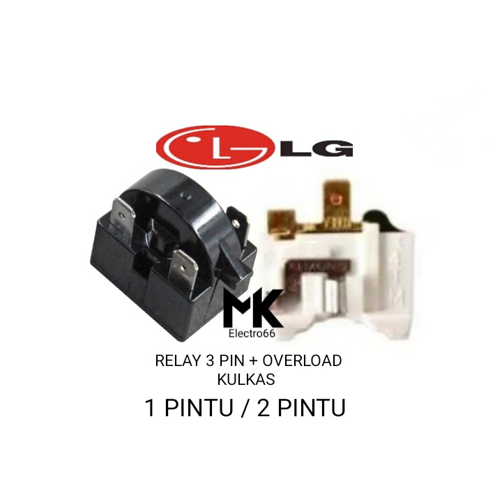 Relay 3 Pin + Ptc Overload Kulkas LG 1 pintu / 2 pintu