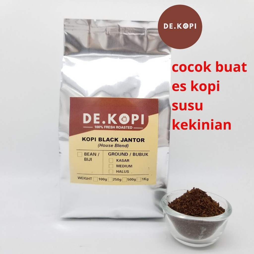 

KOPI ROBUSTA ARABIKA BLACK JANTOR BLEND 500 Gr FRESH WANGI SEMERBAK ES KOPI SUSU KEKINIAN