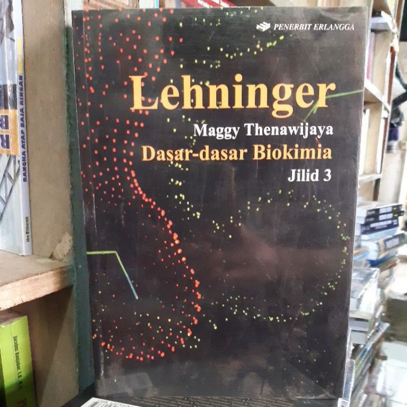 lehninger dasar dasar biokimia jilid 3