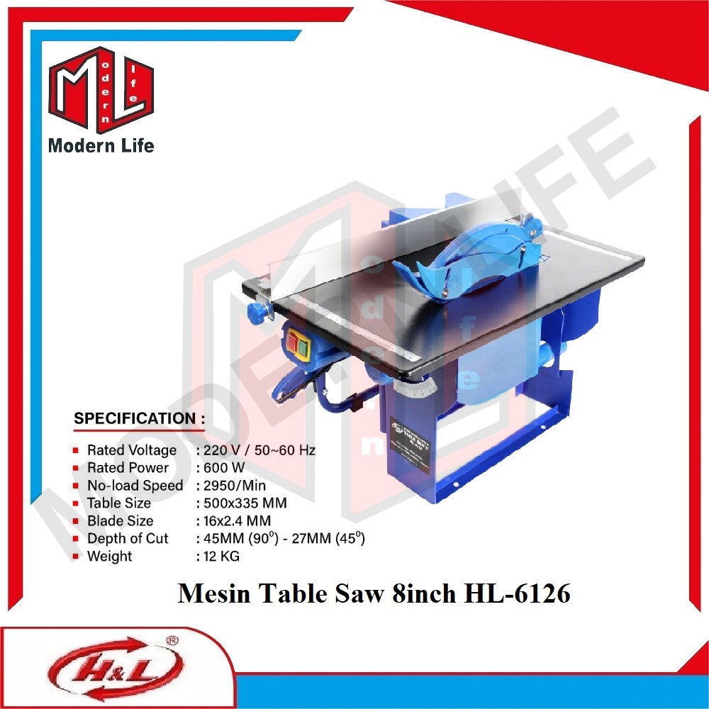 HL Mesin Gergaji Kayu Meja 8 Inch HL-6126 / Table Saw 8&quot; HL 6126