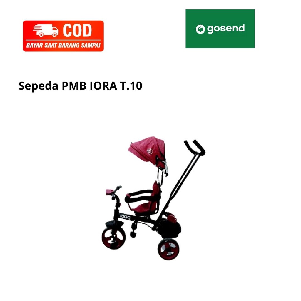 Sepeda PMB IORA / Sepeda PMB T10 / Sepeda Roda Tiga PMB IORA tipe T10 Stroller / Sepeda Iora T11