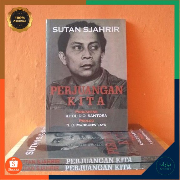 Perjuangan Kita
Karya Sutan Sjahrir
