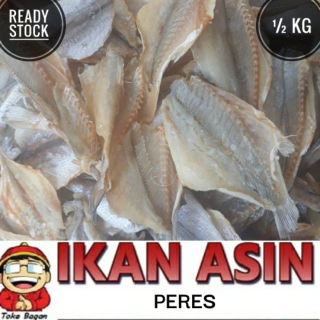 

Ikan Asin PERES ASIN/TAWAR 500 gr cap TOKE BAGAN SIAPI API