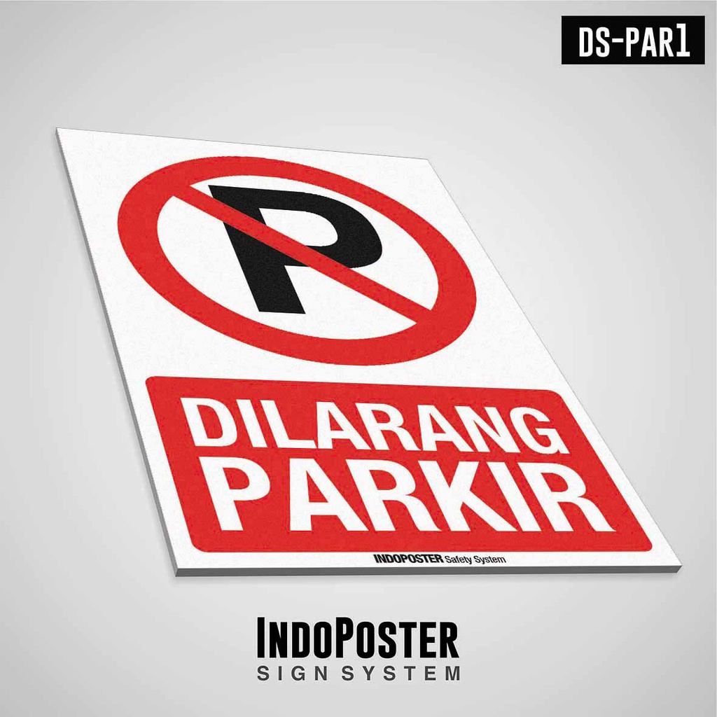 

Safety Sign Rambu K3 PVC Dilarang Parkir M 45x30cm