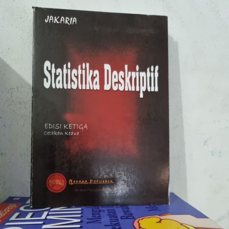 Jual Statistika Deskriptif Edisi Ketiga Cetakan Kedua Jakaria | Shopee ...